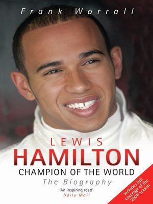 cover image of Lewis Hamilton--Champion of the World--The Biography